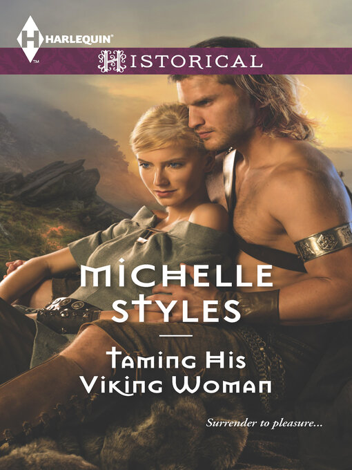 Title details for Taming His Viking Woman by Michelle Styles - Wait list